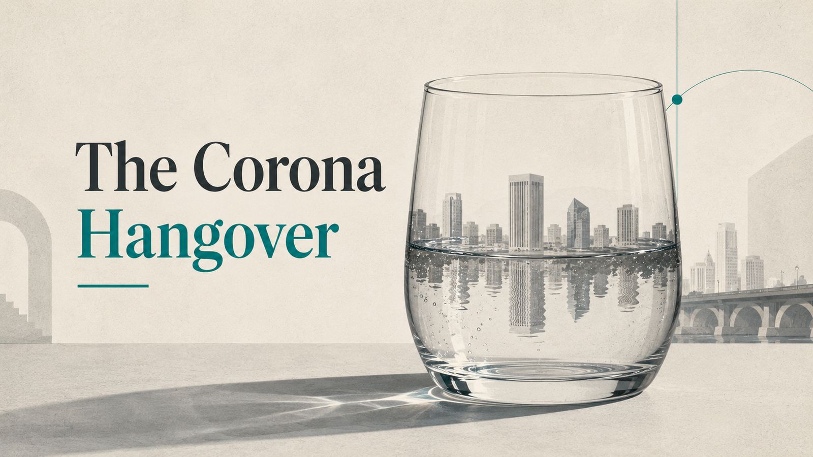The Corona Hangover